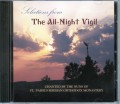 Selections from the All Night Vigil
